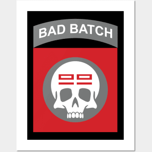 BAD BATCH Posters and Art